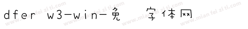 dfer w3-win字体转换